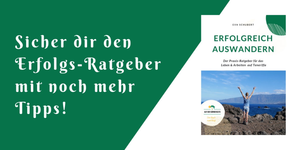 Ratgeber für Deutsche auf Teneriffa - Buch übers Auswandern auf die Kanaren